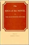Idea of the Novel in the Eighteenth Century (STUDIES IN LITERATURE, 1500-1800)