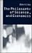 The Philosophy of Science and Economics