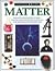 Matter (Eyewitness Books)