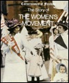 The Story of the Women's Movement (Cornerstones of Freedom Series)