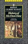 History of His Own Time (Everyman's Library) History of His Own Time (Everyman's Library)