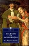 The Bride of Lammermoor by Walter  Scott