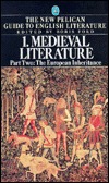Medieval Literature, Part Two: The European Inheritance (Paperback)