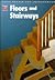 Floors and Stairways (Home Repair and Improvement)