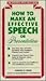 How to Make an Effective Speech or Presentation (Successful Office Skills Series)