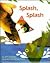Splash, Splash