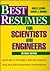 Best Resumes for Scientists and Engineers