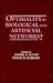 Optimality in Biological and Artificial Networks? (INNS Series of Texts, Monographs, and Proceedings Series)