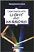Experiments With Light and Mirrors (Getting Started in Science)