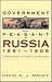 Government and Peasant in Russia, 1861-1906: The Prehistory of the Stolypin Reforms (Studies of the Harriman Institute, Columbia University)