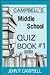 Campbell's Middle School Quiz Book 1
