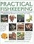 Practical Fishkeeping: The ...