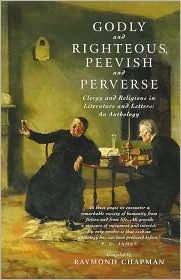 Godly and Righteous, Peevish and Perverse (Hardcover)