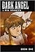 Dark Angel: Book One (Dark ...