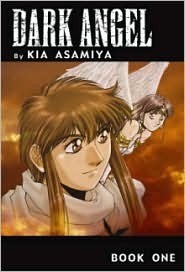 Dark Angel: Book One (Dark Angel, #1)
