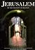 Jerusalem: In the Shadow Ofheaven