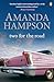 Two for the Road by Amanda  Hampson