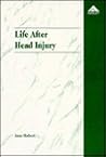 Life After Head Injury: The Experiences of Twenty Young People and Their Families