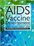 AIDS Vaccine Development: Challenges and Opportunities