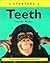Teeth (Starters)
