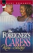 The Foreigner's Caress
