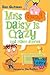 Miss Daisy is Crazy! and Other Stories [Omnibus]