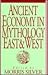 Ancient Economy in Mytholog...