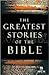The Greatest Stories of the Bible: Devotional Writings : New Century Version