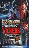 Vickers by Mick Farren