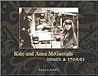 Kate and Anna McGarrigle: Songs and Stories