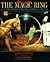 The Magic Ring: A Year With...