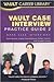 Vault Case Interview Practice Guide 2: More Case Interviews (Vault Career Library)