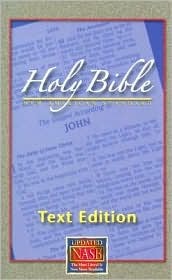 Holy Bible: Text Edition NASB New American Standard Bible