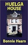 Huelga House