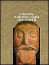 Vikings: Raiders from the North (Lost Civilizations)