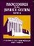 Procedures in the Justice S...