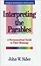 Interpreting the Parables