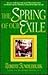 The Spring of Our Exile (Dy...