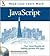 JavaScript: Your visual blueprint for building dynamic Web pages (Visual Read Less, Learn More)