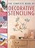 The Complete Book of Decorative Stenciling