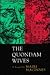 The Quondam Wives: A Novel