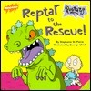 Reptar to the Rescue!