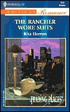 The Rancher Wore Suits (Paperback)