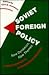 Soviet Foreign Policy: New Dynamics, New Themes