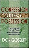 Confession Brings Possession