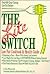 The Lite Switch: Low Fat Cookbook and Health Guide