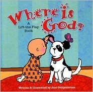 Where is God?: A Lift-the-Flap Book (Board Book)