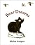 Bear Dreams