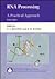 RNA Processing: A Practical ApproachVolume I (The ^APractical Approach Series)