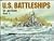U.S Battleships in Action Part 1